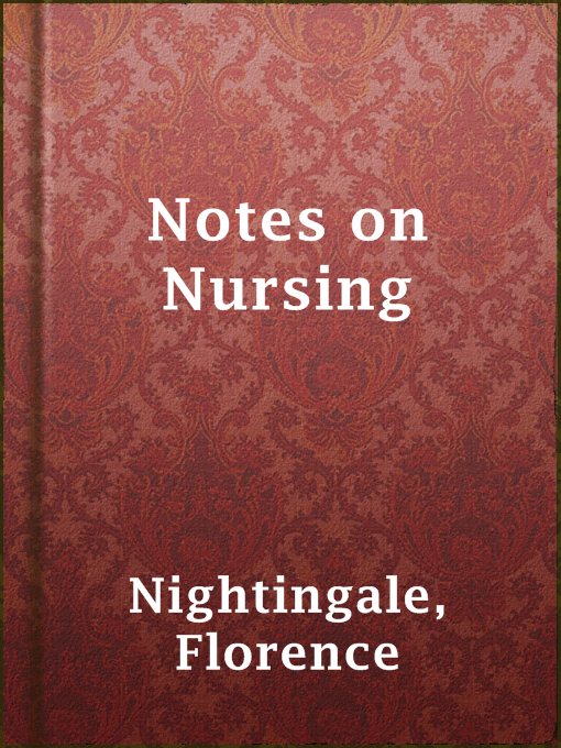 Title details for Notes on Nursing by Florence Nightingale - Available